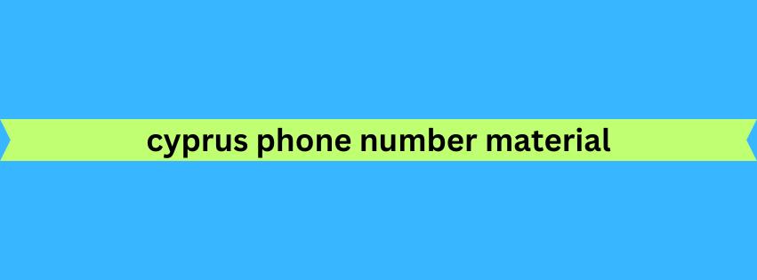 cyprus phone number material