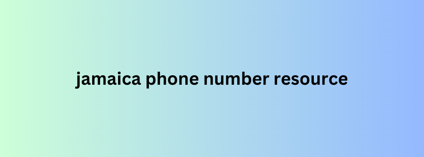 jamaica phone number resource