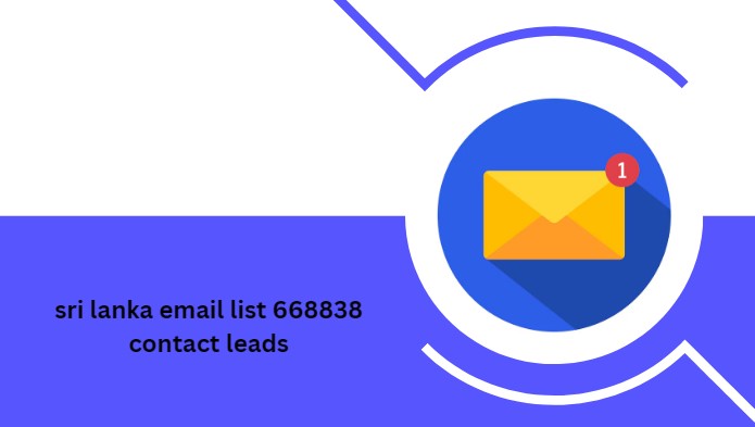 sri lanka email list 668838 contact leads