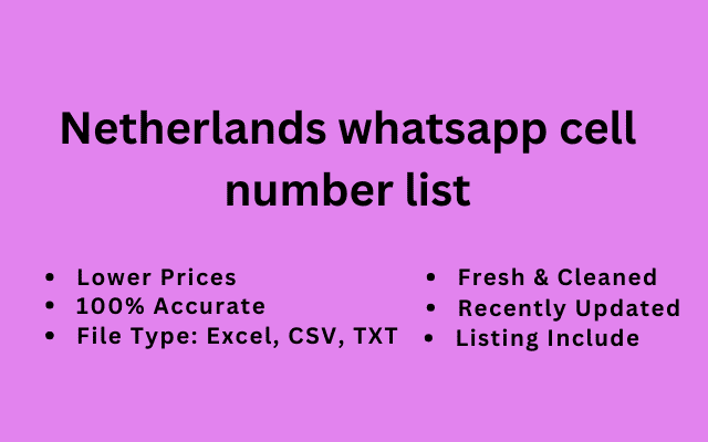 Netherlands whatsapp cell number list